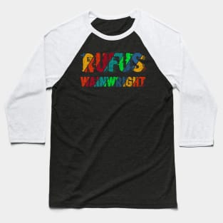 vintage color Rufus Wainwright Baseball T-Shirt